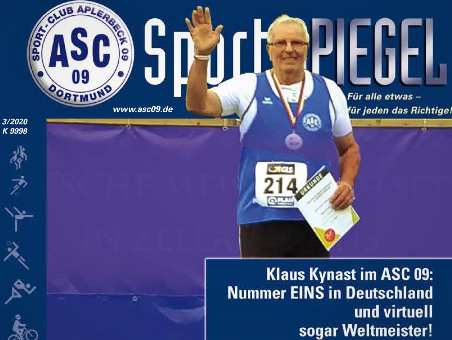 News & Reportagen auf 40 Seiten Der neue ASC 09SportSPIEGEL ist da