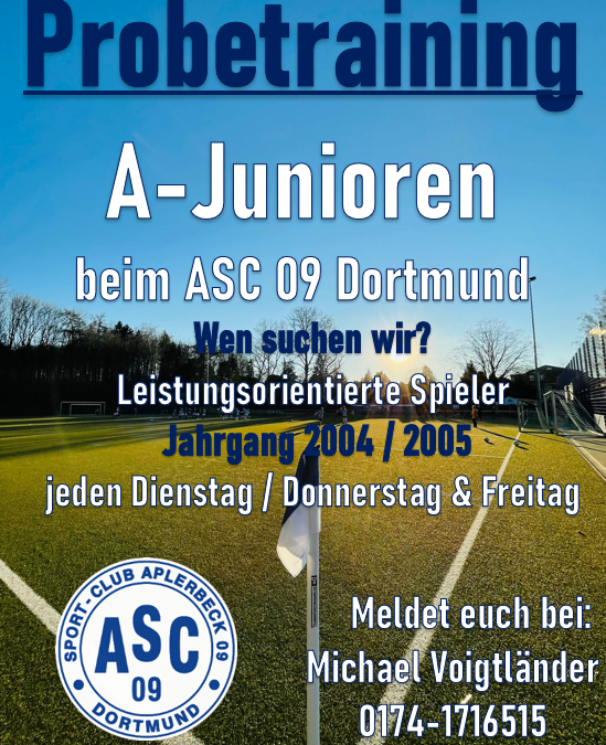 A-Junioren- Probetraining – Immer Dienstags, Donnerstags und Freitags im Emscherstadion !!